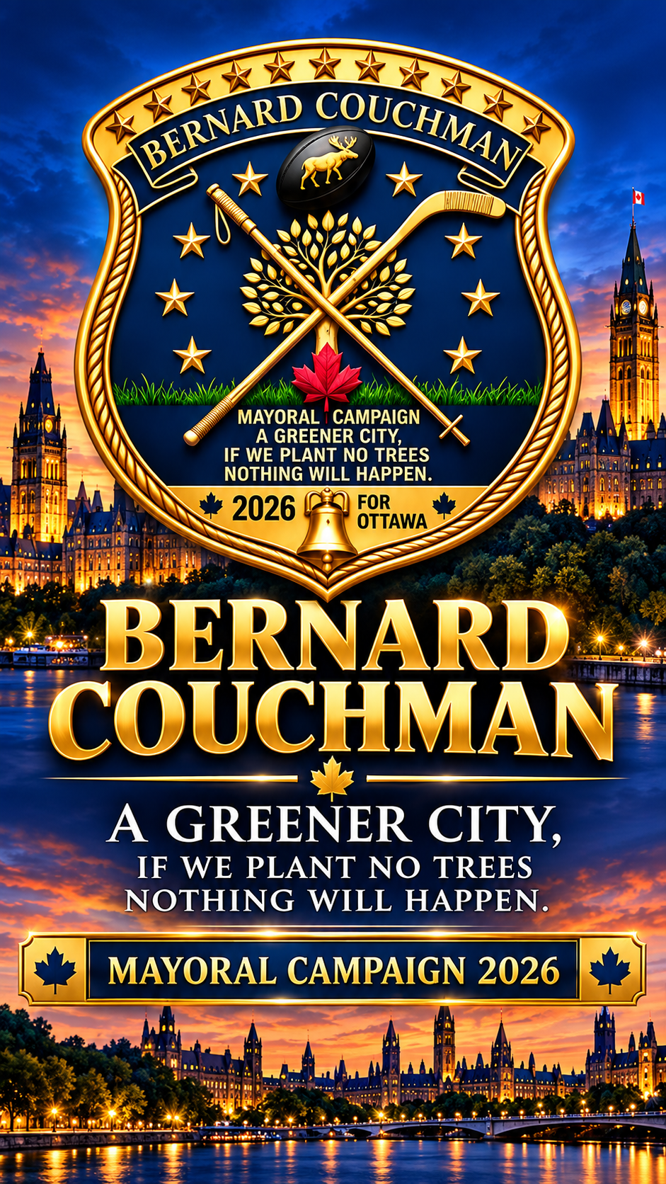 BERNARD COUCHMAN CANDIDATE FOR MAYOR OF OTTAWA — 2026 A GREENER CITY